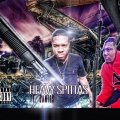 FISBANGA - ''HEAVY SPITTAS'' FT.SANTOS