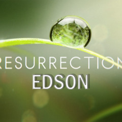 Edson – Resurrection(Original mix 2014)