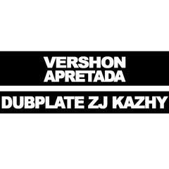 Vershon - Apretada (Dubplate Zj Kazhy)