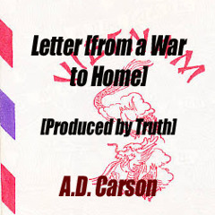 Letter Home [Produced By Truth]