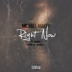 Right Now feat. Ronny J (Prod. by Ronny J)