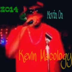 Kevin Macology-Moving On
