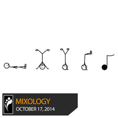 Mixology: 10/17/14