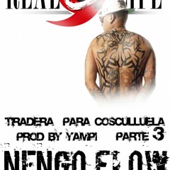 Ñengo Flow - Tiraera Pa Cosculluela III