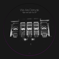 We Are Danyak - Munch It