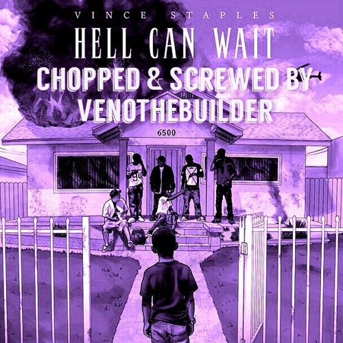 Stream Vince Staples Screen Door [Chopped & Screwed By VenoTheBuilder