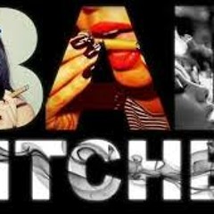 Bad Bitch - RichyRich