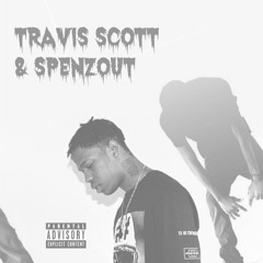 Travis Scott & Spenzout - Finessin (Quintana Part. 2 Remix)