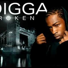 Digga - Broken