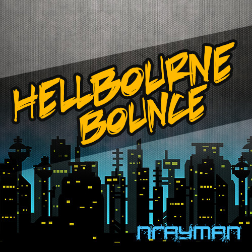 NRayman - Hellbourne Bounce (Original Mix)