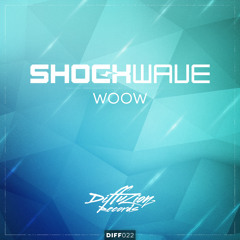 Shockwave - WOOW! (Diffuzion Records 022)