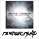 on Our God (Is Greater) (Remix) - Chris Tomlin x Remix Worship