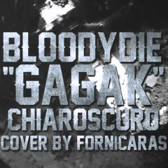 Gagak (Bloodydie Cover feat Ayomi Arupadhatu)