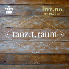 tanz.t.raum.live.no.04.10.2014 by Adam Peter at Tante Erna