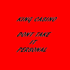 Dont Take It Personal