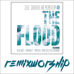 He Is Alive (Remix) - Soul Survivor x Remix Worship