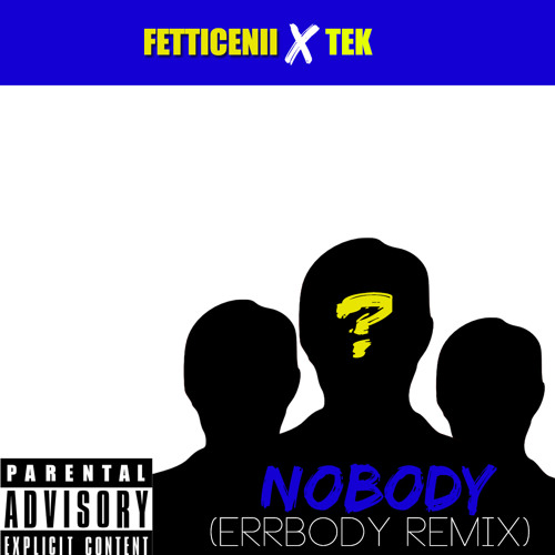 Errbody(Remix)Ft. Tek #YoGotti