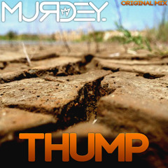 Murdey - Thump [Free Download]