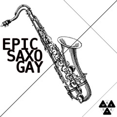 SunSet Project & Laus Dacii - Epic Saxo Gay (Symphoniac ReEdit)