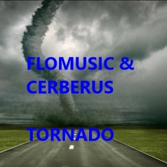 Flomusic & Cerberus - Tornado (Original Mix)