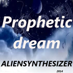 Prophetic dream