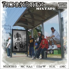 El Contraataque - MC Ras, Makiko MC, HH, ED2W & SMC a.k.a. Centinela de AltoRango - SBS 2008