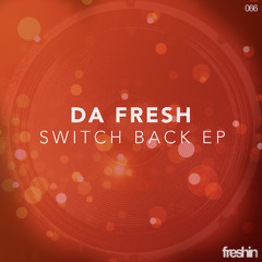Da Fresh - Tell Me (Freshin Records)