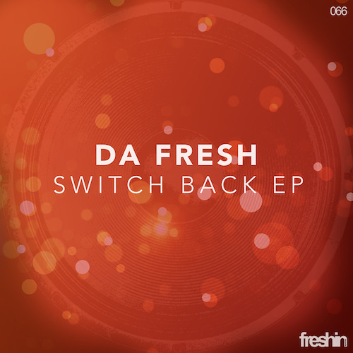 Da Fresh - Tell Me (Freshin Records)