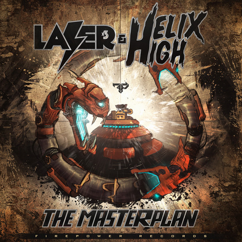 Lazer Lazer Lazer & Helix High - Mr. Crackspider