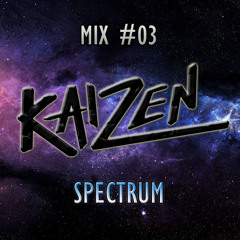KAIZEN - MIX #03 (SPECTRUM)