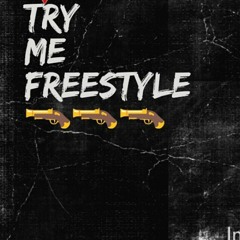 TRY ME FREESTYLE