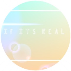 Ryan Chase - If It's Real ( Prod. by Aso. )