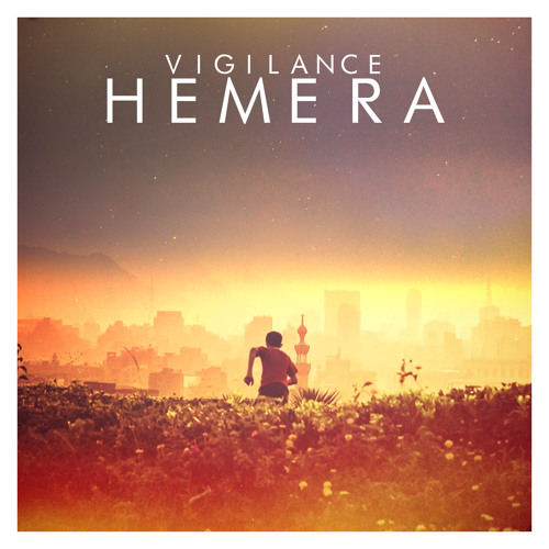 Vigilance - Hemera (Original Mix)