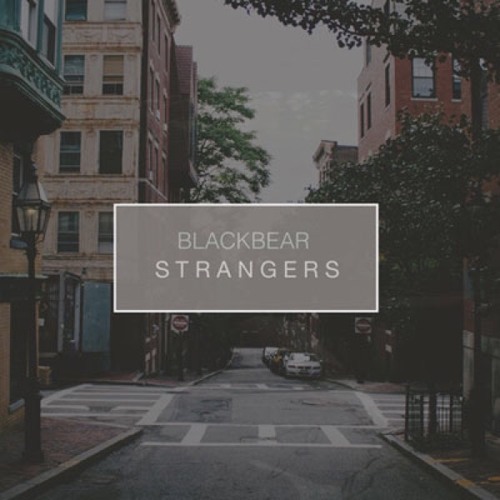 Strangers Blackbear