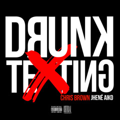Chris Brown ft. Jhene Aiko - Drunk Texting (Chopped & Screwed)