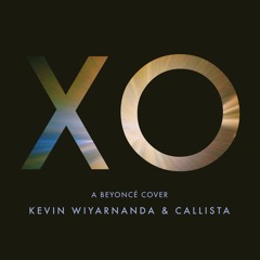 XO (Beyoncé) - Kevin Wiyarnanda & Callista