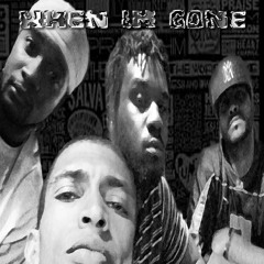 When I'm Gone#JEBBA feat. Neptune NIGEL & GUILLOTINE GARVEZ