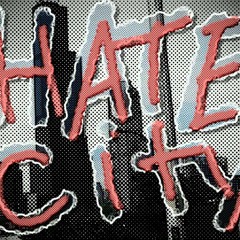 Hate City vol 5