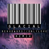 Ben Howard // Only Love (G LA C I A L Remix)
