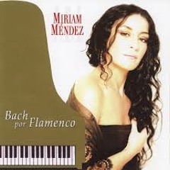 Miriam Mendez - Preludio N20 En La M De El Clave Bien Temperado - La Albora