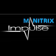 Manitrix - Impulse