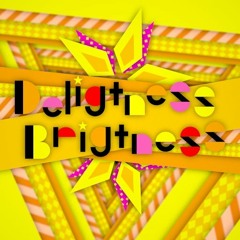 【G2R】Delightness Brightness【BMS】