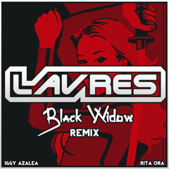 Iggy Azalea Ft. Rita Ora - Black Widow (Lavres Bigroom Remix)