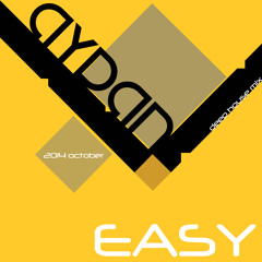 Aydan - Easy (2014 October)