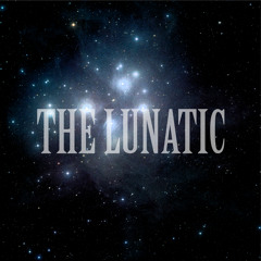 The Lunatic - Sit and Drink (2010 demo)