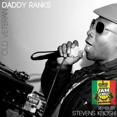Daddy Ranks-Old veteran (Stevens Kbosh rmx)COMMENTS COMMENTS+link to BUY
