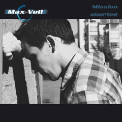 Max-Vell - Mission aborted