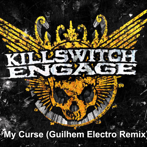 Killswitch Engage - My Curse (Remix)