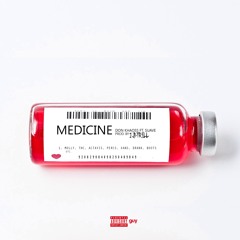 "Medicine" By Don Khaoss Feat. Suave Prod. By: @1JBTrill