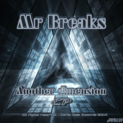 Mr Breaks - Welcome To My World (Original Mix)